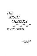 Cover of: The night chasers