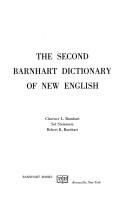 The Second Barnhart dictionary of new English by Clarence Lewis Barnhart, Sol Steinmetz, Robert K. Barnhart