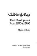 Cover of: Old Navajo rugs