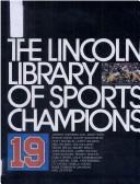 The Lincoln library of sports champions