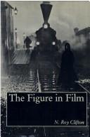 Cover of: The figure in film