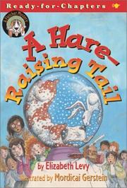 Cover of: A hare-raising tail by Elizabeth Levy