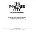 Cover of: The Imagined city: San Francisco in the minds of its writers