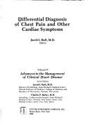 Cover of: Differential diagnosis of chest pain and other cardiac symptoms