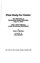 First scalp for Custer by Paul L. Hedren