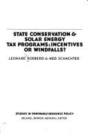 Cover of: State conservation & solar energy tax programs: incentives or windfalls?