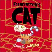 Cover of: Frankenstein's cat by Curtis Jobling