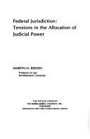 Cover of: Federal jurisdiction: tensions in the allocation of judicial power
