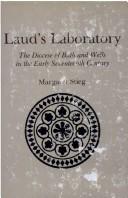 Laud's laboratory, the Diocese of Bath and Wells in the early seventeenth century by Margaret Stieg Dalton