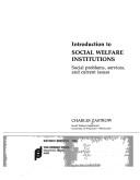 Cover of: Introduction to social welfare institutions by Charles Zastrow