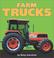 Cover of: Farm trucks