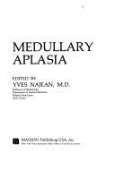 Cover of: Medullary aplasia