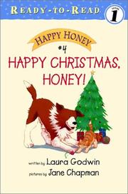 Cover of: Happy Christmas, Honey! by Laura Godwin