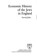 Cover of: Economic history of the Jews in England