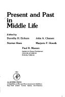 Cover of: Present and past in middle life