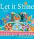 Cover of: Let it Shine