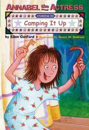 Cover of: Annabel the Actress Starring in Camping It Up by Ellen Conford