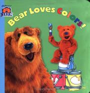 Cover of: Bear Loves Colors! (Bear in the Big Blue House