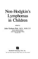 Cover of: Non-Hodgkin's lymphomas in children