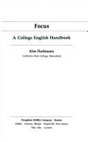 Cover of: Focus, a college English handbook by Kim Flachmann