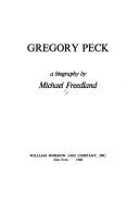 Gregory Peck by Michael Freedland