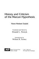 Cover of: History and criticism of the Marcan hypothesis
