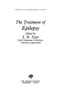 Cover of: The Treatment of epilepsy