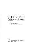 Cover of: City scenes: problems and prospects