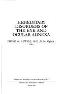 Cover of: Hereditary disorders of the eye and ocular adnexa