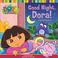 Cover of: Good Night, Dora!