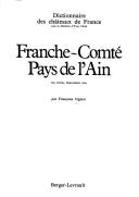 Franche-Comté, pays de l'Ain by Françoise Vignier