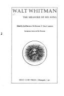 Cover of: Walt Whitman--the measure of his song by Ed Folsom, Dan Campion