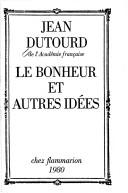 Cover of: bonheur et autres idées