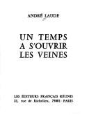 Cover of: Un temps à s'ouvrir les veines