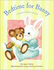 Cover of: Bedtime for bunny | Jane Yolen