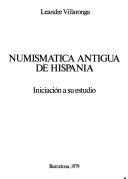 Cover of: Numismática antigua de Hispania: iniciación a su estudio