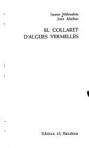 Cover of: El collaret d'algues vermelles