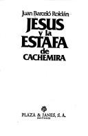 Cover of: Jesús y la estafa de Cachemira