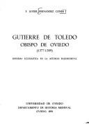 Cover of: Gutierre de Toledo, obispo de Oviedo (1377-1389): reforma eclesiástica en la Asturias bajomedieval