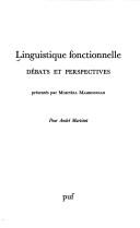 Cover of: Linguistique fonctionnelle: débats et perspectives