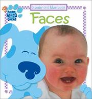 Cover of: Faces: A Baby and Blue Book
