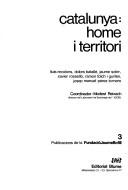 Cover of: Catalunya: home i territori