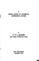 Cover of: A brief guide to Nigerian reference books
