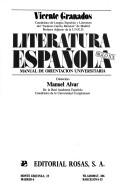 Cover of: Literatura española, siglo XX: manual de orientación universitaria