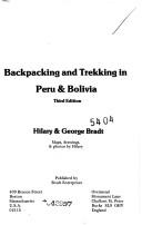 Cover of: Backpacking and trekking in Peru & Bolivia