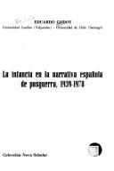 Cover of: La infancia en la narrativa española de posguerra, 1939-1978