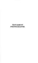 Cover of: Testament phonographe