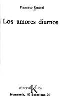 Cover of: Los amores diurnos