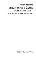 Cover of: Jaume Bofill i Mates, Guerau de Liost by Albert Manent