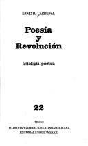 Poesía y revolución by Ernesto Cardenal